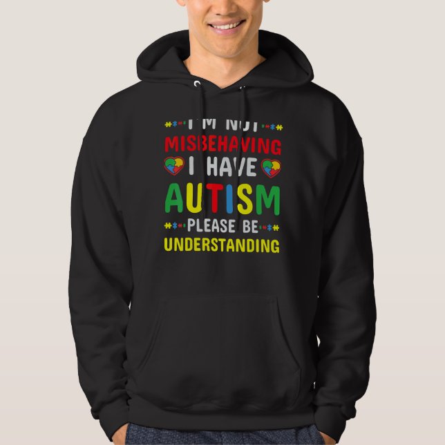 Veste À Capuche Je ne me trompe pas d'avoir l'autisme S'il vous pl (Devant)