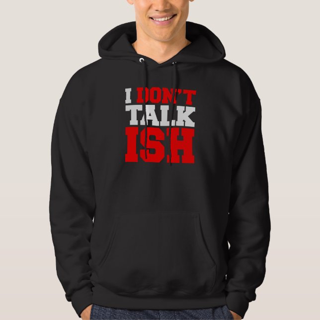 Veste À Capuche Je ne parle pas ISH (Devant)