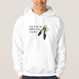 Veste À Capuche Je ne suis pas aussi blanche que je l'ai l'air amé