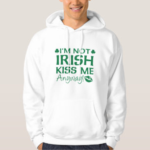 Veste À Capuche Je ne suis pas Irlandais, Embrasse-moi !