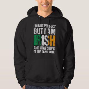 Veste À Capuche Je ne suis pas parfait mais je suis irlandais Sain