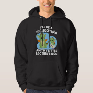 Veste À Capuche Je serai l'Idole d'un grand frère et de mon petit