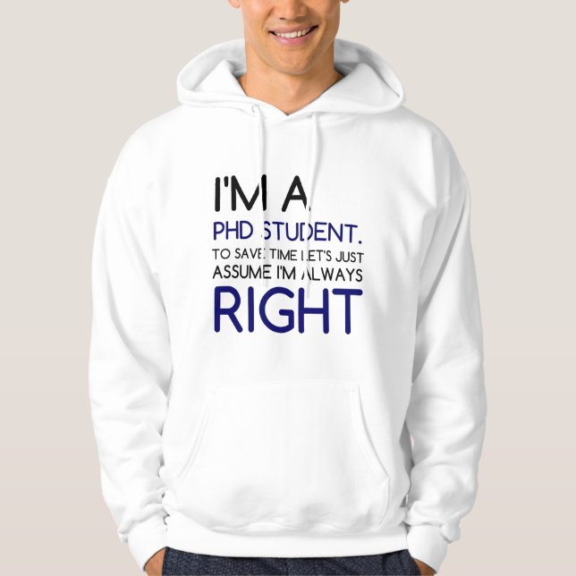VESTE À CAPUCHE JE SUIS ÉTUDIANT EN PHD (Devant)