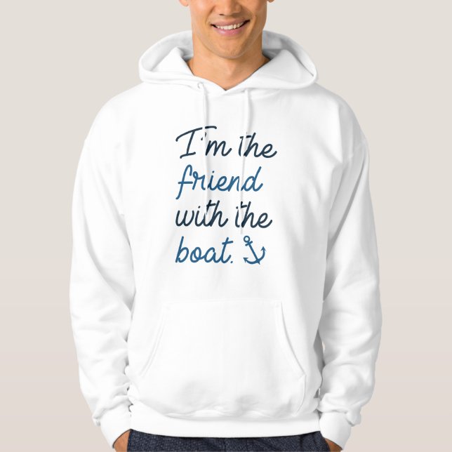 Veste À Capuche Je suis l'ami avec le bateau (Devant)