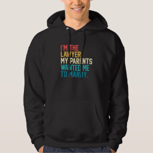 Veste À Capuche Je suis l'avocat que mes parents voulaient que j'é