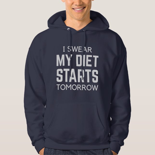 Veste À Capuche Je Suis Mon Régime Commence Demain (Devant)