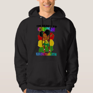 Veste À Capuche Je suis prêt à écraser Kinder Garten Black Girl Af