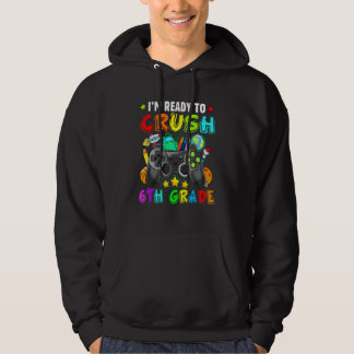 Veste À Capuche Je suis prêt Crush 6e année Retour à l'école Vidéo