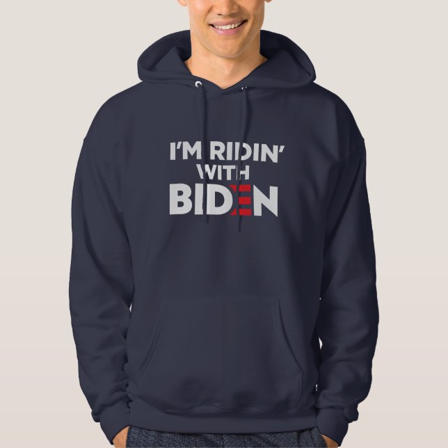 Veste À Capuche Je suis Ridin With Biden 2024 (Devant)