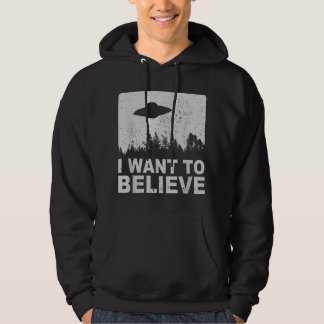 Veste À Capuche Je Veux Croire Que J'Aliens UFO Area 51 Roswell
