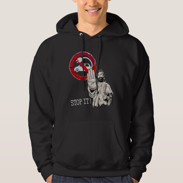 Veste À Capuche Jésus dit non aux voitures électriques (Devant)