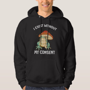 Veste À Capuche J'Existe Sans Mon Consentement Frog Surreal Meme