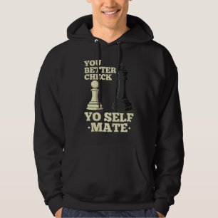 Veste À Capuche Joueur d'échecs Jeu de société Je me vérifie moi-