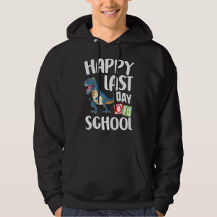 Veste À Capuche Joyeuse Dernière Journée D'École Pour L'Étudiant D