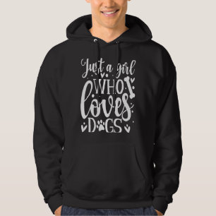 Veste À Capuche Juste une fille qui aime Chiens Humour Chien Chien