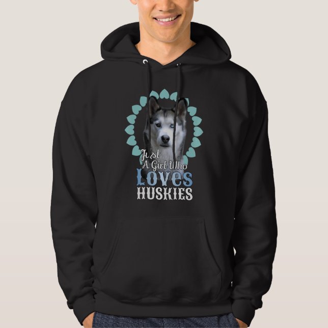 Veste À Capuche Juste Une Fille Qui Aime Les Huskies Mignonne Chie (Devant)