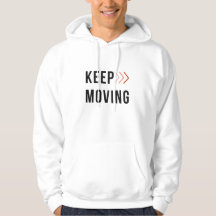 KEEP MOVING Arrow Hoodie 
