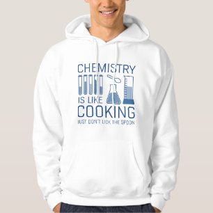 Veste À Capuche La chimie est comme la Cuisine
