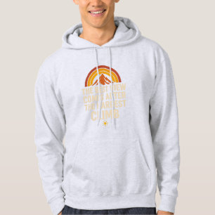 Veste À Capuche La Meilleure Vue Arrive Après La Montée La Plus Di