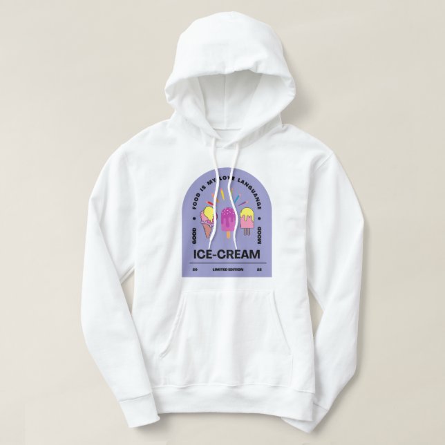 Veste À Capuche La nourriture est ma langue d'amour Crème glacée (Design devant)