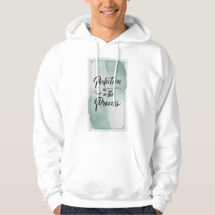 Veste À Capuche La perfection est dans le processus