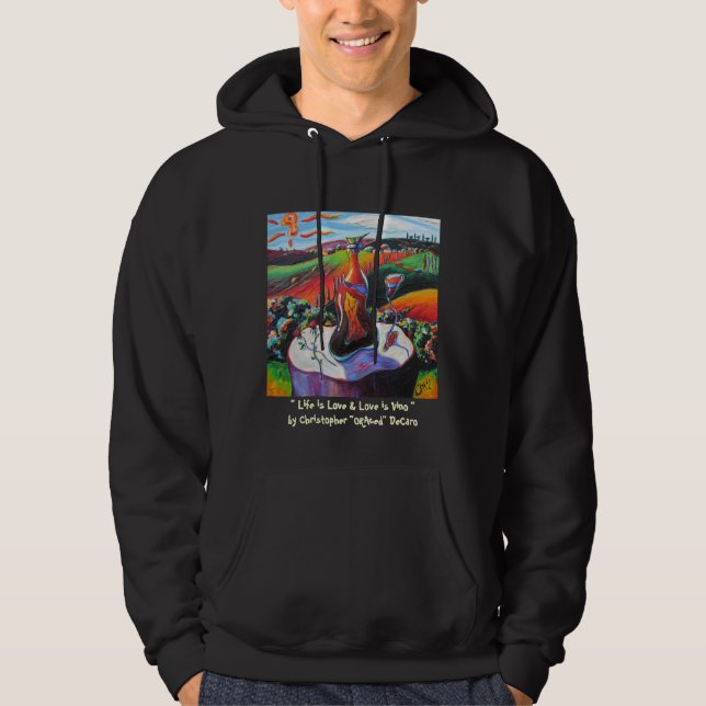 Veste À Capuche La vie est amour et l'amour est vin (Devant)