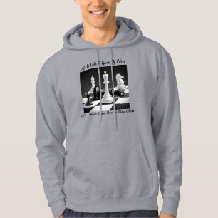 Veste À Capuche "La Vie Est Comme Un Jeu D'Échecs"