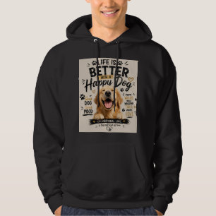 Veste À Capuche La vie est meilleure avec un design de chiens heur