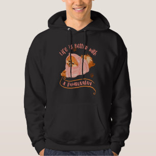 Veste À Capuche La Vie Est Meilleure Avec Un Poméranien 127