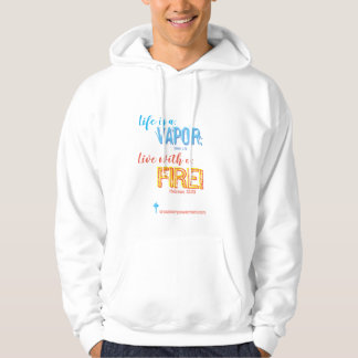 Veste À Capuche La vie est un Vapeur; Vivez avec un Feu++Hooodie