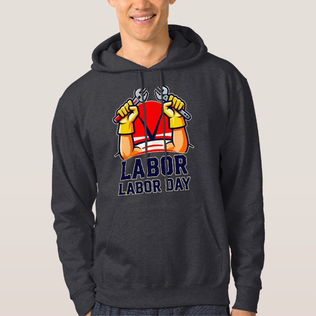 Veste À Capuche Labor Day Strong Worker Pride Illustration (Devant)