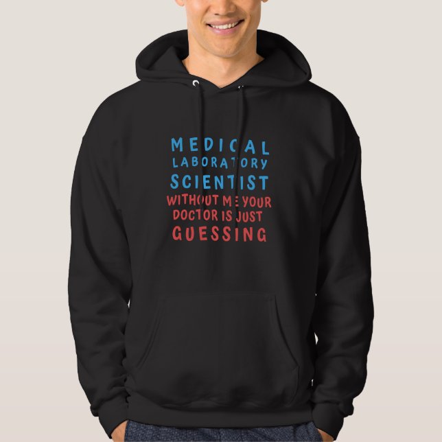 Veste À Capuche LABORATOIRE SCIENTIFIQUE Médicale SANS MOI VOTRE D (Devant)