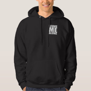 Veste À Capuche Laissez-moi seul - chemise de gymnase