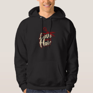 Veste À Capuche L'Amour Du Coiffeur Est Dans La Coupe Des Cheveux