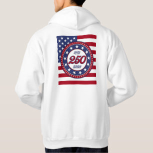 Veste À Capuche L'anniversaire des 250 ans de l'Amérique avec le d