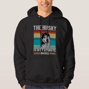 Veste À Capuche Le Husky Est Mon Chien Favori, Le Husky Sibérien