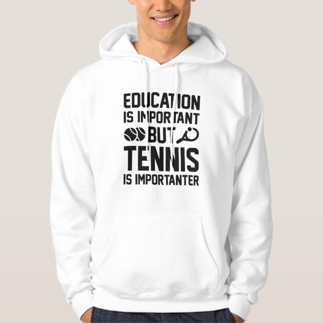 Veste À Capuche Le Tennis Est Important (Devant)