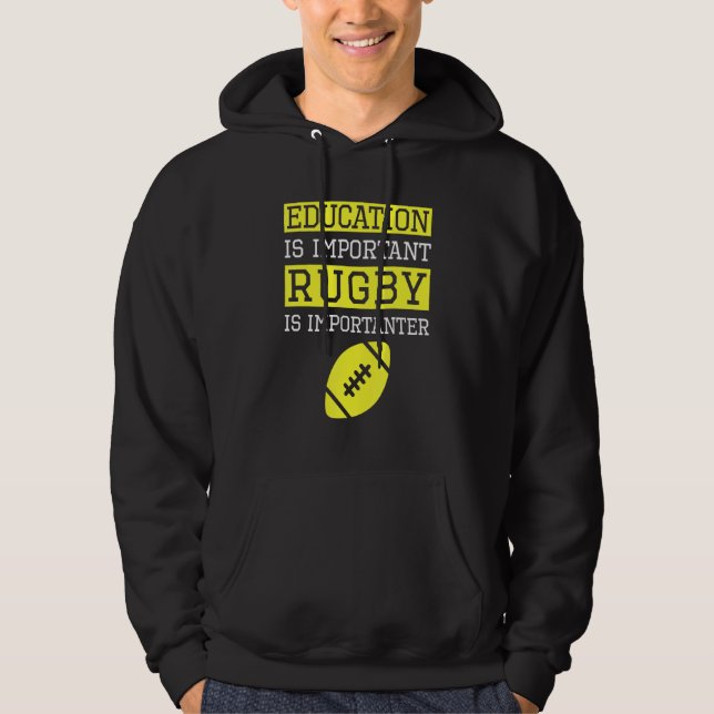 Veste À Capuche L'Éducation Est Importante Le Rugby (Devant)