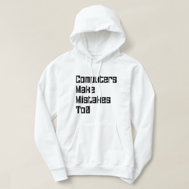 Veste À Capuche Les Ordinateurs Font Des Erreurs À 0 (Design devant)