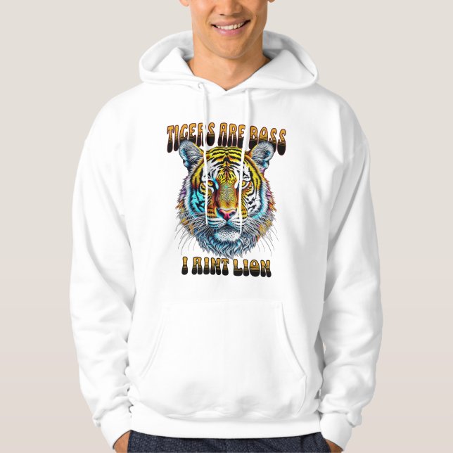 Veste À Capuche Les tigres sont les patrons | I Aint Lion (Devant)