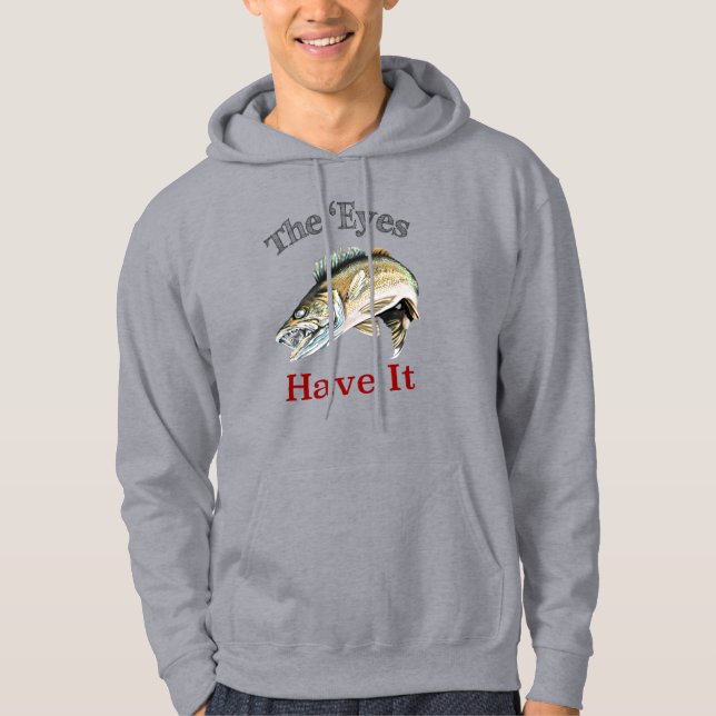 Veste À Capuche Les Yeux L'Ont. . . Walleyes Qui Est Léger (Devant)