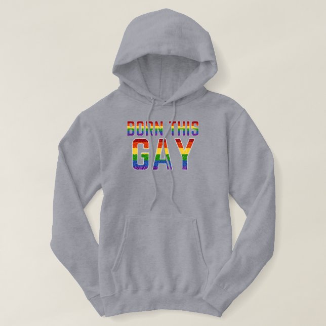 Veste À Capuche LGBT Rainbow Parties scintillant Né Ce Gay (Design devant)