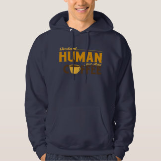 Veste À Capuche L'humain instantané ajoutent juste le café