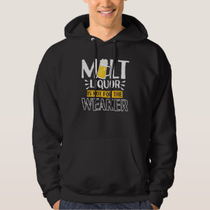 Veste À Capuche Liqueur De Malt Pas Pour Le Whiskey Faible