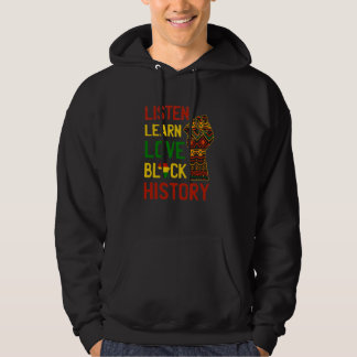 Veste À Capuche Listen Learn Love African American Teach Black His