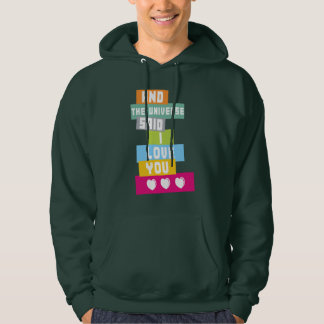 Veste À Capuche L'Univers A Dit Que Je T'Aimais