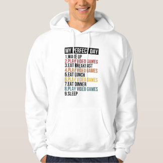 Veste À Capuche Ma Journée Parfaite Pour Les Jeux De Joueurs Vidéo