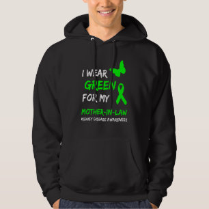 Veste À Capuche Maladie rénale Je Porte Le Vert Pour Ma Mère En Dr