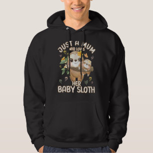 Veste À Capuche Maman Sloth Aime Juste Une Mère Qui Aime Sa Fente 
