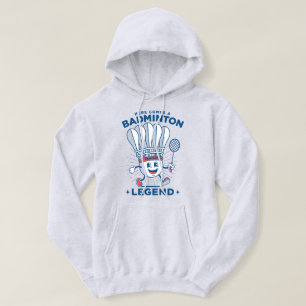 Veste À Capuche Mascotte "Voici une légende de badminton"